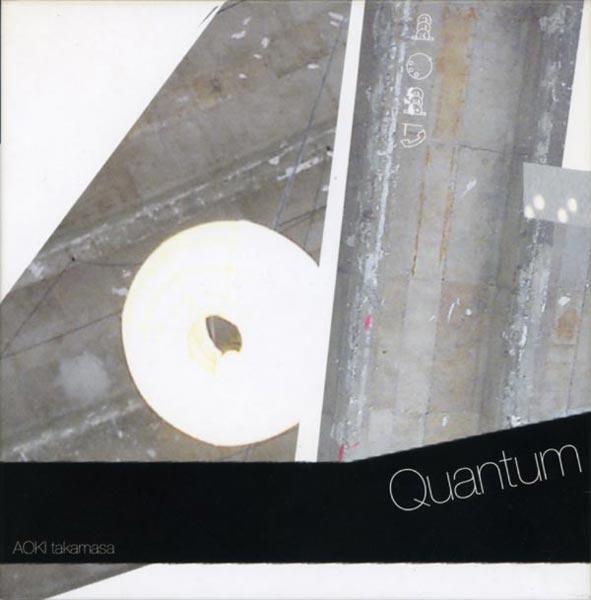Aoki Takamasa ؍l[ - 2003 - Quantum [Cirque Records (Japan) CQCD-008]
