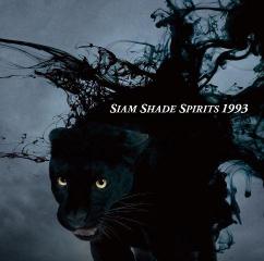 SIAM SHADE SPIRITS 1993