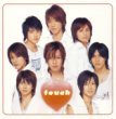 アルバム“touch（初回限定盤）”2005.4.27ﾘﾘｰｽ