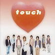 アルバム“touch（通常盤）”2005.4.27ﾘﾘｰｽ